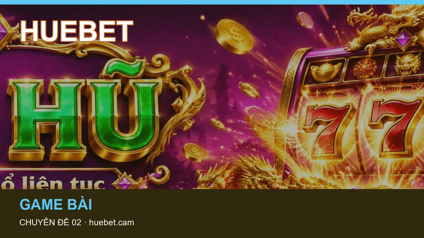 Hình minh họa bài viết HUEBET