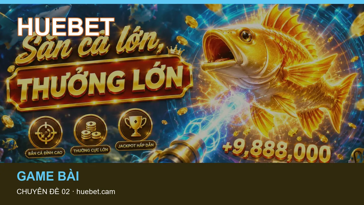 Hình minh họa bài viết HUEBET
